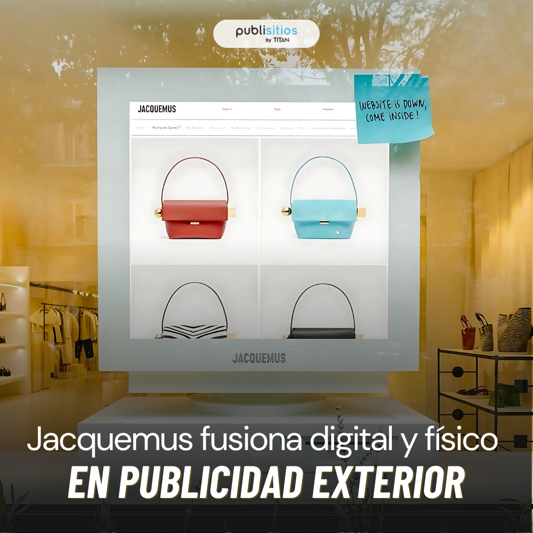 Jacquemus fusiona digital y físico en publicidad exterior